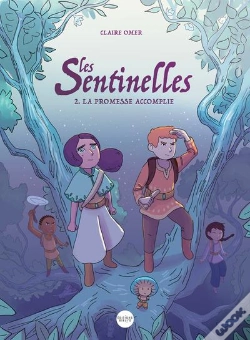 Capa do artigo Les Sentinelles Tome 2 : La Promesse Accomplie