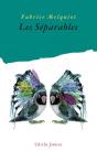 Les Séparables - Preview