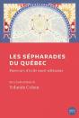 Les Sepharades Du Quebec : Parcours D'Exils Nord-Africains - Preview
