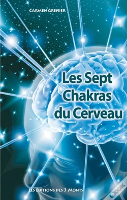Capa do artigo Les Sept Chakras Du Cerveau