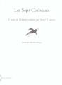 Les Sept Corbeaux - Preview