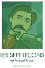 Les Sept Leçons De Marcel Proust - Preview
