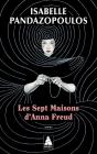 Les Sept Maisons D'Anna Freud - Preview