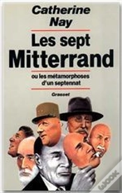 Capa do artigo Les Sept Mitterrand Ou Les Metamorphoses Du Septennat
