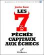 Les Sept Peches Capitaux Aux Echecs - Preview