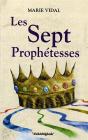 Les Sept Prophétesses - Preview