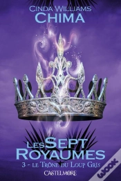 Capa do artigo Les Sept Royaumes, T.3 : Le Trone Du Loup Gris