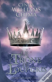 Capa do artigo Les Sept Royaumes, T.3 : Le Trone Du Loup Gris