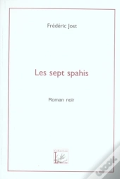 Les Sept Spahis