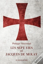 Capa do artigo Les Sept Vies De Jacques De Molay