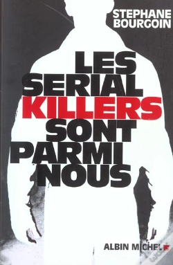 Capa do artigo Les Serial Killers Sont Parmi Nous