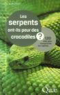 Les Serpents Ont-Ils Peur Des Crocodiles ? - Preview
