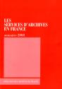 Les Services D'Archives En France (Édition 2008) - Preview