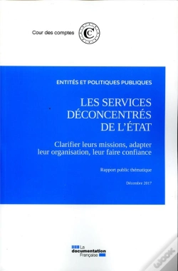 Capa do artigo Les Services Déconcentrés De L'Etat (Édition 2017)