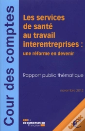 Capa do artigo Les Services Interentreprises De Santé Au Travail : Une Réforme En Devenir