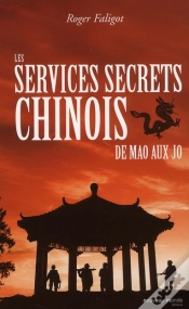Capa do artigo Les Services Secrets Chinois ; De Mao Aux J.O.