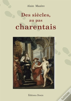 Capa do artigo Les Siècles Au Pas Charentais