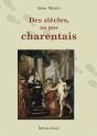 Les Siècles Au Pas Charentais - Preview