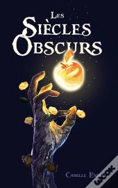 Les Siècles Obscurs