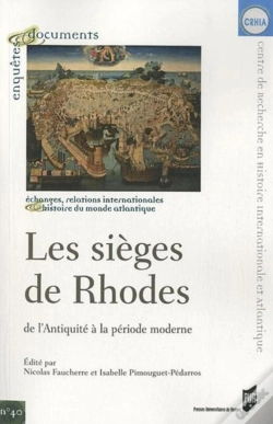 Capa do artigo Les Sièges De Rhodes ; De L'Antiquité À La Période Moderne