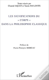 Les Significations Du Corps Dans La Philosophie Classique