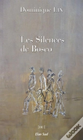 Les Silences De Bosco
