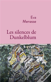 Les Silences De Dunkelblum