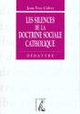 Les Silences De La Doctrine Sociale Catholique - Preview