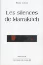 Les Silences De Marrakech - Preview