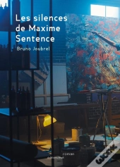 Les Silences De Maxime Sentence
