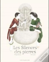 Les Silences Des Pierres