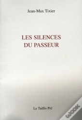 Les Silences Du Passeur