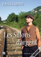 Les Sillons D'Argent
