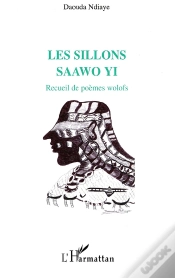 Capa do artigo Les Sillons ; Saawo Yi ; Recueil De Poèmes Wolofs