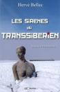 Les Sirenes Du Transsiberien - Voyage A Vladivostok - Preview