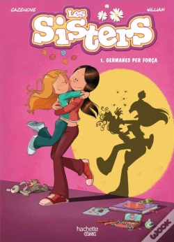 Capa do artigo Les Sisters 1. Germanes Per Força