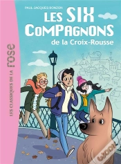 Capa do artigo Les Six Compagnons Tome 1 ; Les Six Compagnons De La Croix-Rousse
