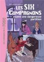 Les Six Compagnons Tome 6 ; Les Six Compagnons Jouent Une Partition Dangereuse - Preview