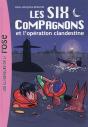 Les Six Compagnons Tome 8 ; L'Opération Clandestine - Preview