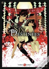 Les Six Destinees Vol. 4