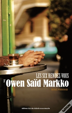 Capa do artigo Les Six Rendez-Vous D'Owen Saïd Markko