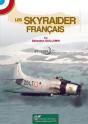 Les Skyraider Francais. - Preview