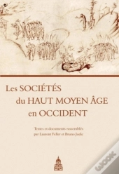 Les Sociétés Du Haut Moyen Âge En Occident