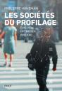 Les Sociétés Du Profilage : Évaluer, Prédire, Contrôler - Preview