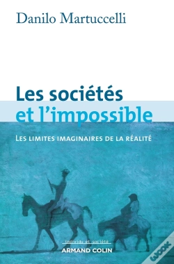 Capa do artigo Les Sociétés Et L'Impossible ; Les Limites Imaginaires De La Réalité