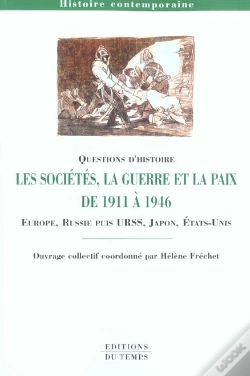 Capa do artigo Les Societes, La Guerre Et La Paix De 1911 A 1946