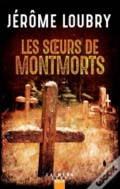 Les Soeurs De Montmorts