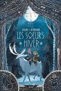 Les Soeurs Hiver - Preview
