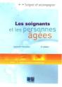 Les Soignants Et Les Personnes Âgées (4e Édition) - Preview