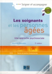 Les Soignants Et Les Personnes Agees 5e Edition